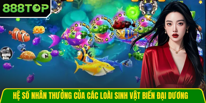 Hệ số nhân thưởng của các loài sinh vật biển đại dương